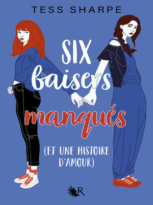 cover image of Six baisers manqués (et une histoire d'amour)